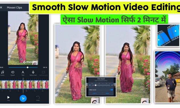 Movavi Video Editing Smooth Slow Motion Video Editing in Movavi Clip